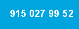 915 027 99 52